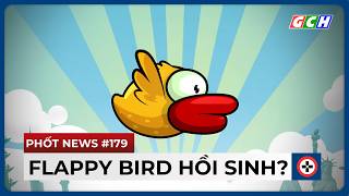 Bản Tin BÓC PHỐT 179  FLAPPY BIRD quotHồi Sinhquot amp Nhân Vật Nhiều RULE34 Nhất Deadlock  GCH News [upl. by Nue]