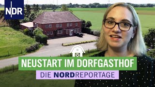 Spargel Bier und frische Ideen  ein Dorfkrug lebt  Die Nordreportage  NDR [upl. by Infield]