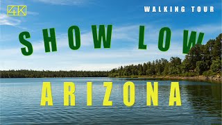 Show Low Arizona 4K Walking Tour 2022 [upl. by Behl]