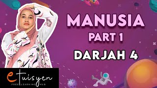 eTuisyen DARJAH 4 SAINS Bab 4  Manusia Part 1 [upl. by Saint]