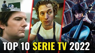 TOP 10 MIGLIORI SERIE TV del 2022 [upl. by Thierry]