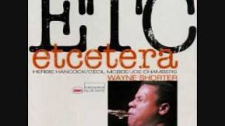 Wayne Shorter  Etcetera [upl. by Orthman720]