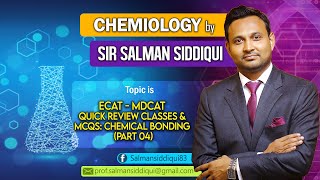 ECAT  MDCAT Quick Review Classes amp MCQs Chemical Bonding Part 04 [upl. by Nodnol]