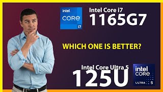 INTEL Core i7 1165G7 vs INTEL Core Ultra 5 125U Technical Comparison [upl. by Chrissie]