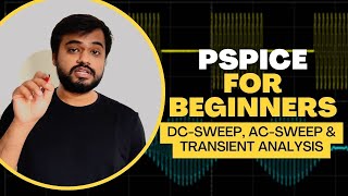 PSpice Tutorial for Beginners  How to do DC Sweep AC Sweep amp Transient Analysis [upl. by Badr122]