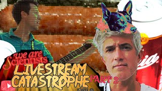 We Are Scientists Livestream Catastrophe Part 2 [upl. by Ocimad]