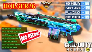 HOLGER 26 Best Attachments  Fast ADS  No RECOIL  Call Of Duty Mobile codm [upl. by Poole]