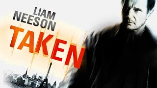 Taken 2008 Movie  Liam Neeson Movies  Taken Movie 96 Hours The Hostage Movie Full FactsReview [upl. by Nahtnhoj]