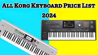 Korg Keyboard Price List 2024  Best Korg keyboard From 30000 To 15 Lakh  India [upl. by Anole]