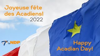 Bonne Fête Nationale des Acadiens à tous et toutes [upl. by Ttocs856]