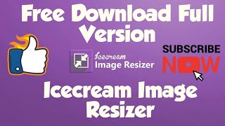 Resize Images from 20 MB to 20 KB  Icecream Image Resizer Full Download  Install  Live Demo [upl. by Aciruam]