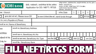 How to Fill NEFTRTGS form of IDBI bankIDBI bank ka RTGSNEFT form kaise bhare [upl. by Chiles]