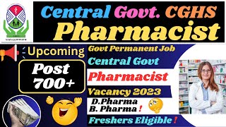 CGHS Pharmacist Vacancy 2023  Central govt pharmacist vacancy 2023 cghs pharmacist vacancy [upl. by Trici]