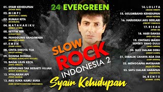 24 EVERGREEN SLOW ROCK INDONESIA VOL 2  Gong 2000 Godbless Achmad Albar Gito Rollies [upl. by Bela542]