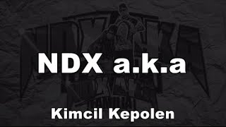 NDX AKA  Kimcil Kepolen Chord Lirik [upl. by Atsirt]