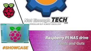 Raspberry Pi NAS vents amp guts part 5 [upl. by Naara351]