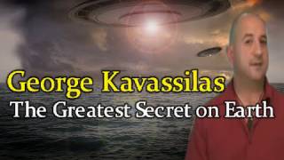 George Kavassilas  The Greatest Secret on Earth [upl. by Berg]