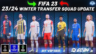 2324 Winter Transfers Squad Update V3 For FIFA 23 [upl. by Dominga]