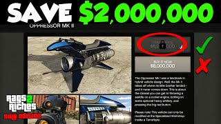 How to CORRECTLY Buy the Oppressor Mk II DONT PAY 8000000  Rags to Riches SOLO 8 [upl. by Ilaw]