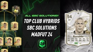 TOP CLUB HYBRIDS  ALL 8 SBCS  Easiest Way Possible  MadFUT 24 [upl. by Sinclair]