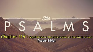 Psalms 119  Meditations on the Excellencies of the Word of God [upl. by Fia]