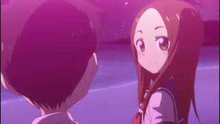 Takagi san Season 2 ending song「Kimi to Hikari」 AMV [upl. by Bryce]