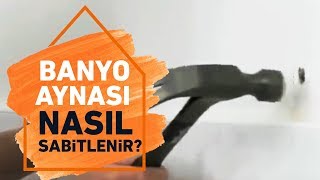 Banyo Aynası Duvara Nasıl Sabitlenir  Koçtaş ile Kendin Yap [upl. by Falk]