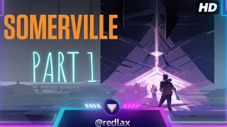 Somerville Gameplay No Commentary Part 1 [upl. by Ardnuhs]