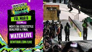 Men’s Ski Streetstyle Qualifier and Final  Dew Tour Copper 2024 [upl. by Crelin860]