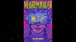 Plot summary “Neuromancer” by William Gibson in 7 Minutes  Book Review [upl. by Saunders]