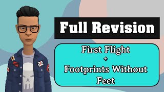 Full Revision Class 10 English  First Flight  Footprints Without Feet all chapters summary [upl. by Adiela]