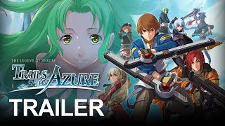 The Legend of Heroes Trails to Azure  TRAILER [upl. by Eenahc]