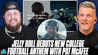 Jelly Roll Debuts The New College GameDay Anthem On The Pat McAfee Show [upl. by Eibber670]