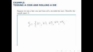 Probability Example Sample Space Tossing a Coin and Rolling a Die [upl. by Leverett]