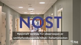 Innføring i NOST Nasjonalt verktøy for observasjon av smitteforebyggende tiltak i helsetj 169 [upl. by Vola]