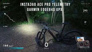 Insta360 ACE PRO Garmin Edge 840 GPS Telemetry Overlay [upl. by Roderigo]