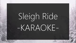 Sleigh Ride  KARAOKE  Piano Instrumental [upl. by Arleen]