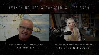 PAUL SINCLAIR Exclusive Interview  Awakening UFO amp Conscious Life Expo [upl. by Rehtnug]