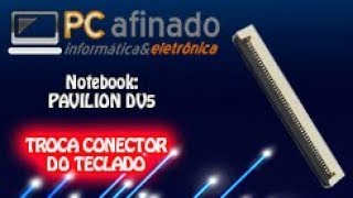 Reparo notebook I Troca conector do teclado [upl. by Swamy424]