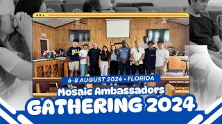 Mosaic Ambassador Gathering 2024  68 August 2024 • Tampa FL [upl. by Buddy]