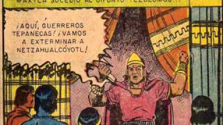 Texcoco Nezahualcoyotl su vida en historieta Historia de Mexico en comic Novaro Mucahi Bassoco [upl. by Leasia]