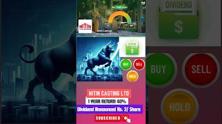 Nitin Casting Limited dividendshare dividendstocks multibaggerstocks song viralstock shorts [upl. by Lenahs834]