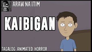 Kaibigan  Tagalog Animated Horror Story  Pinoy Creepypasta [upl. by Duntson447]