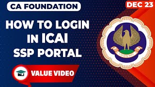 How to Create Login in ICAI SSP Portal  Live Demo For ICAI SSP Portal Login Process  CA Foundation [upl. by Ardehs]