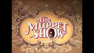 The Muppet Show Opening and Closing Theme 1976  1981 With Snippets [upl. by Eidnas]