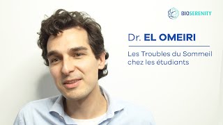 Le Sommeil des Etudiants – Analyse et conseils du Dr EL OMEIRI [upl. by Atnauq694]