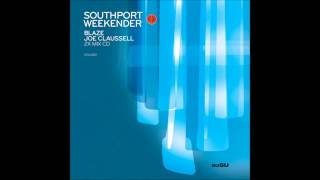 Joe Claussell  Southport Weekender Volume 2 Disc 02 [upl. by Ruth]