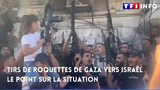 🔴 Tirs de roquettes de Gaza vers Israël  le point sur la situation [upl. by Ciccia]