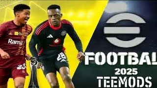 DOWNLOAD EFOOTBALL 2025 BETWAY PREMIERSHIP BY TEEMODS [upl. by Riamo108]