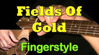 FIELDS OF GOLD Sting Fingerstyle Guitar Cover  TAB by GuitarNick [upl. by Elleinod]